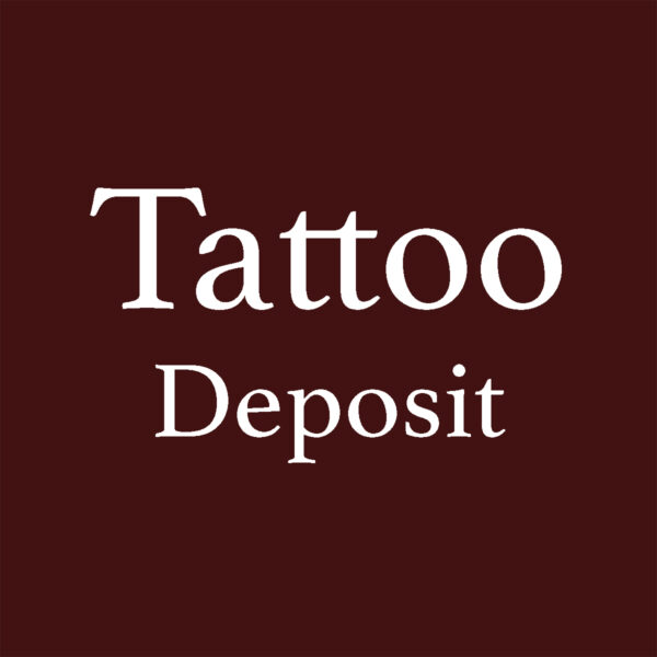 Pay Tattoo Deposit for Queen's Gambit Tattoo